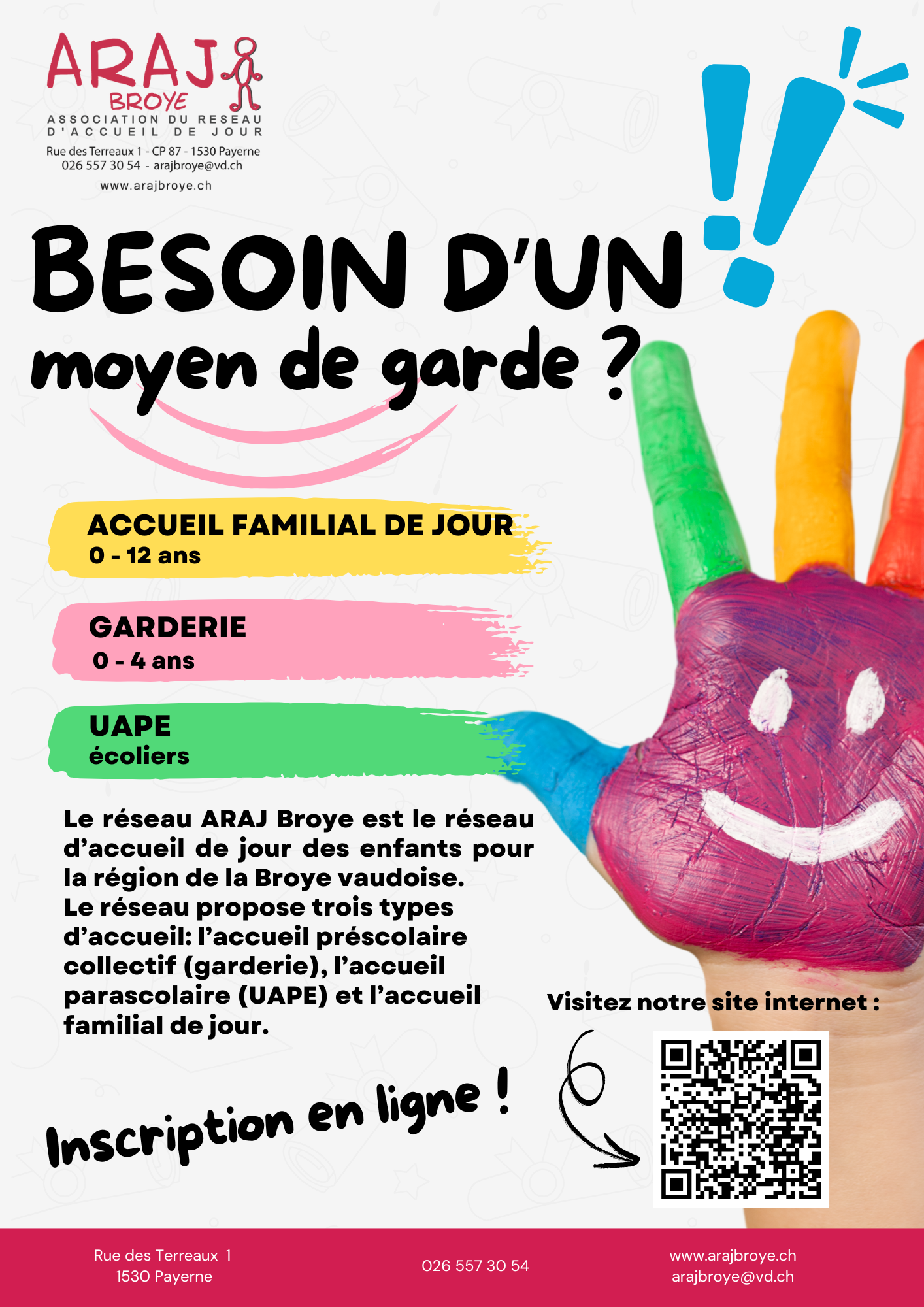 ARAJ Broye - Besoin moyen de garde