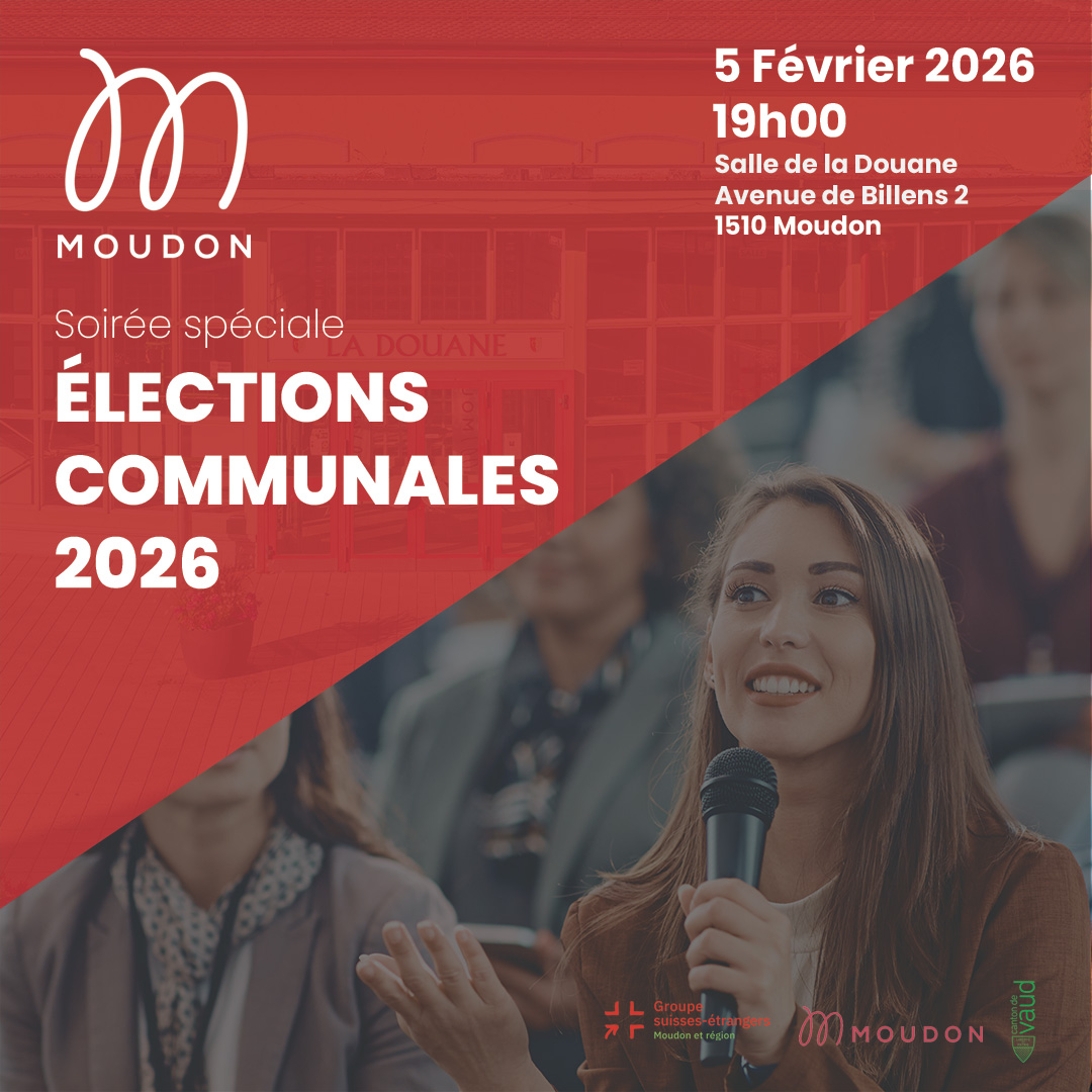 Moudon soirée spéciale élections communales 2026